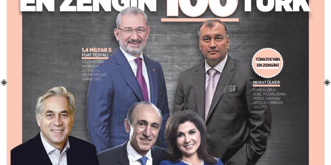 Forbes En Zengin 100 Türk Listesi Yayınladı