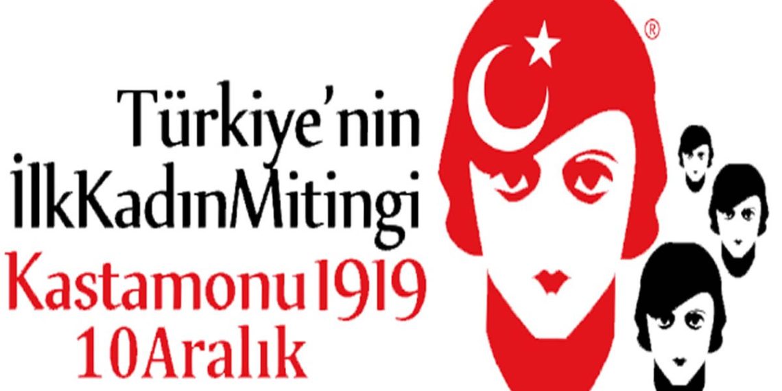 Türkiye’nin İlk kadın Mitingi 100. Yaşını Kutlayacak!