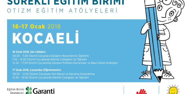 Tohum Otizm Vakfı Kocaeli’nde düzenlenecek seminerlerde, öğretmen ve ailelere otizm konusunda eğitimler verecek!